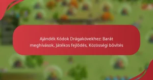 Ajándék Kódok Drágakövekhez: Barát meghívások, Játékos fejlődés, Közösségi bővítés